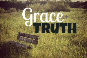 grace and truth